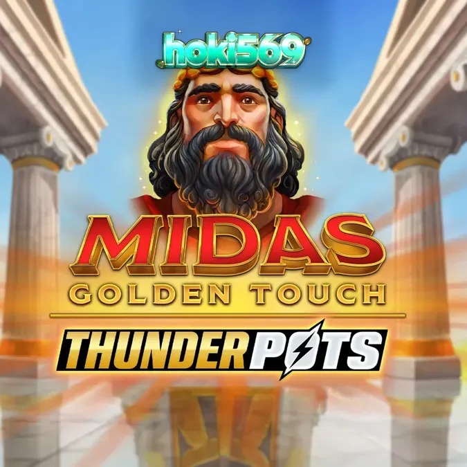 Tampilan visual slot Midas Golden Touch: Thunder Pots dengan elemen emas dan simbol mitologi.